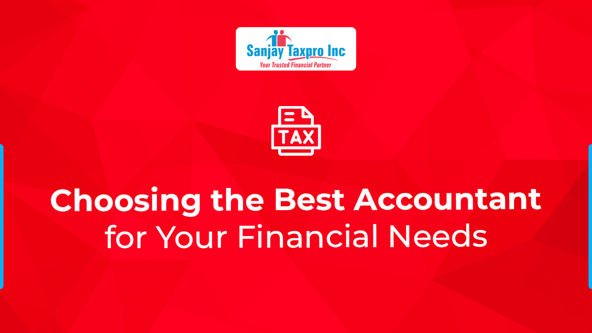 How to Choose the Perfect Accountant for Your Financial Needs