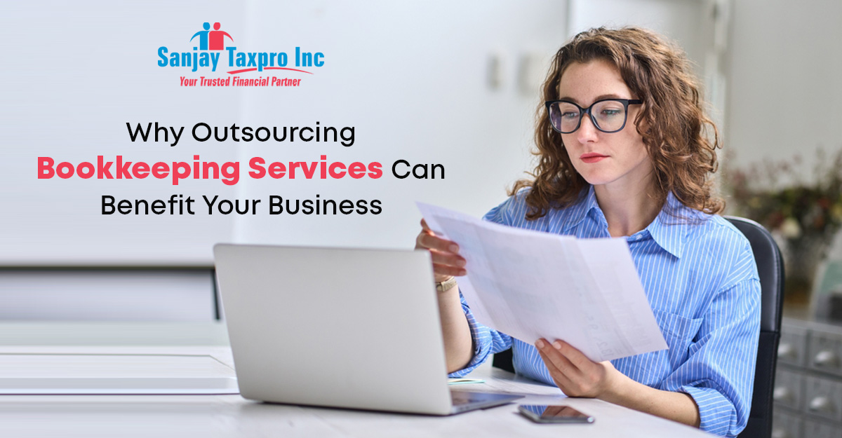 Why Outsourcing Bookkeeping Services Can Benefit Your Business