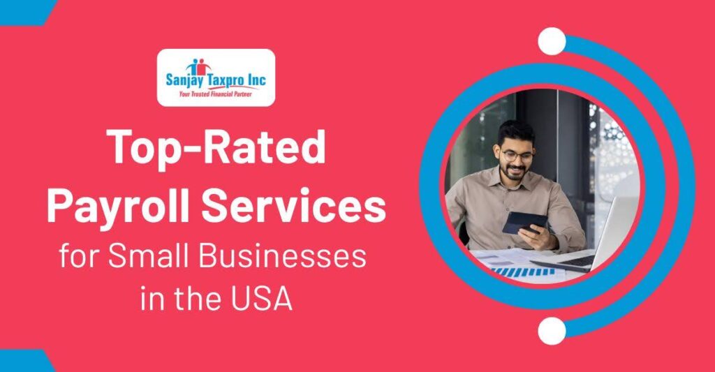 Top-Rated Payroll Services for Small Businesses in the USA
