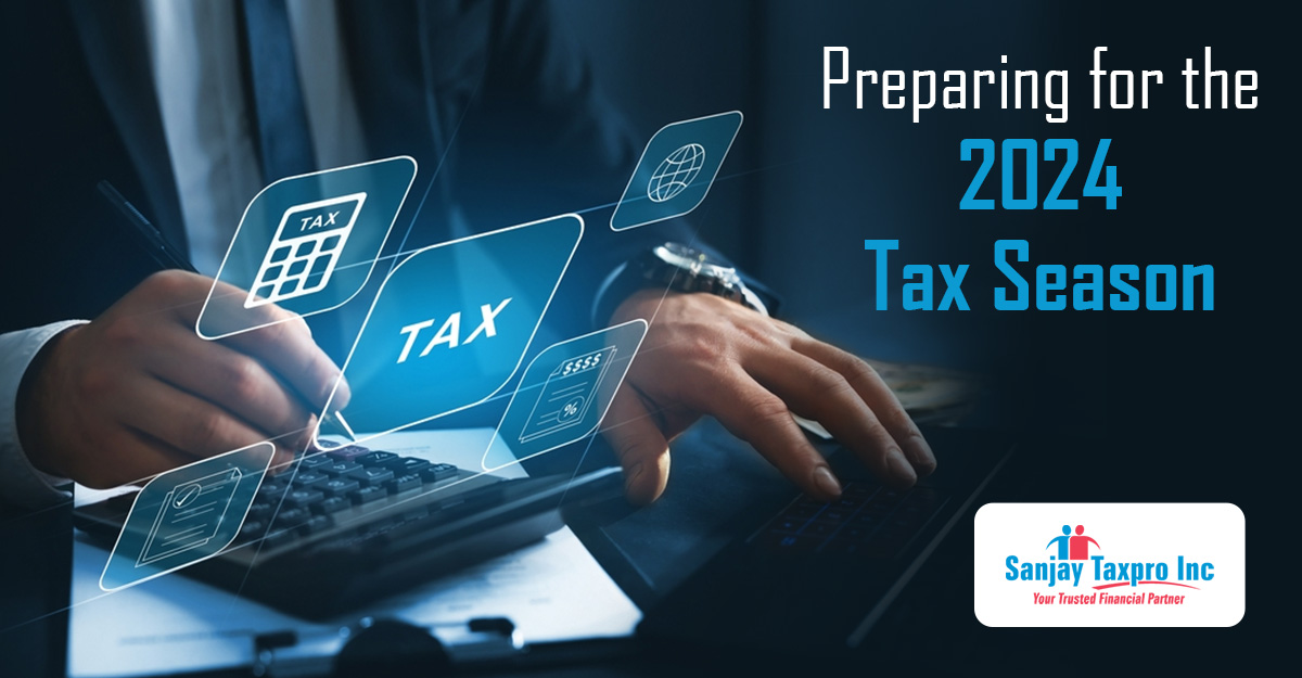 Preparing for the 2024 Tax Season